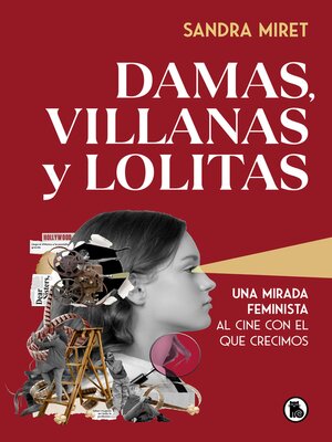 cover image of Damas, villanas y lolitas